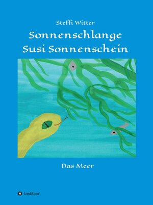 cover image of Sonnenschlange Susi Sonnenschein